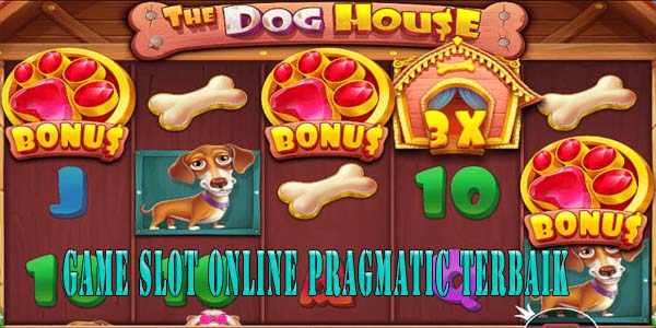 Situs Game Judi Slot Online Gacor Pragmatic Terbaik Resmi Terpercaya 2023 The Dog House