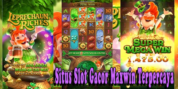 Situs Judi Slot Online Gacor Terbaik dan Terpercaya 2023 Mudah Menang Leprechaun Riches